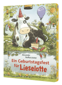Ein Geburtstagsfest für Lieselotte