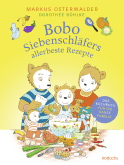 Buchcover von Bobo Siebenschläfers allerbeste Rezepte: Das Kochbuch für die ganze Familie von Markus Osterwalder