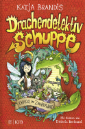 Buchcover von Drachendetektiv Schuppe – Chaos im Zauberwald von Katja Brandis