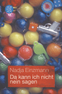 Buchcover von Da kann ich nicht nein sagen: Geschichten von der Liebe von Nadja Einzmann