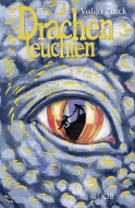 Buchcover von Drachenleuchten von Valija Zinck