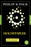 Buchcover von Hochstapler: Story 3 aus: Total Recall Revisited. Die besten Stories von Philip K. Dick