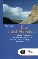 Die Fünf »Tibeter«®