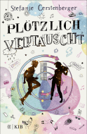 Buchcover von Plötzlich vertauscht von Stefanie Gerstenberger