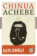 Buchcover von Alles zerfällt: Roman von Chinua Achebe