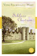 Buchcover von Schloss Chevron: Roman von Vita Sackville-West