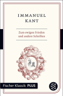 Buchcover von Zum ewigen Frieden und andere Schriften von Immanuel Kant
