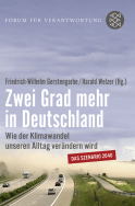 Buchcover von Zwei Grad mehr in Deutschland: Wie der Klimawandel unseren Alltag verändern wird