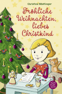 Buchcover von Fröhliche Weihnachten, liebes Christkind! von Christine Nöstlinger