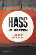 Buchcover von Hass im Herzen von Margret Steenfatt