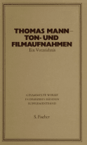 Buchcover von Thomas Mann - Ton- und Filmaufnahmen: Ein Verzeichnis von Thomas Mann