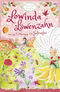 Buchcover von Lowinda Löwenzahn und das Geheimnis der Safranfee von Marikka Pfeiffer