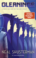 Buchcover von Gleanings – Storys aus dem Scythe-Universum von Neal Shusterman