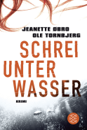 Buchcover von Schrei unter Wasser: Kriminalroman von Jeanette Øbro, Ole Tornbjerg