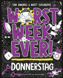 Buchcover von Worst Week Ever – Donnerstag: Band 4 von Matt Cosgrove, Eva Amores