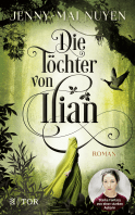Buchcover von Die Töchter von Ilian: Roman von Jenny-Mai Nuyen