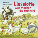 Buchcover von Lieselotte What Are the Chicken Up To? von Alexander Steffensmeier