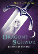 Buchcover von Dragons Schwur: Eine House of Night Story von P.C. Cast, Kristin Cast