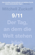Buchcover von 9/11: Der Tag, an dem die Welt stehen blieb von Mitchell Zuckoff