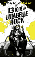 Buchcover von Die 13 Tode der Lulabelle Rock von Maud Woolf