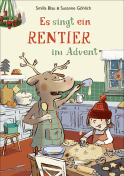 Buchcover von Es singt ein Rentier im Advent von Smilla Blau