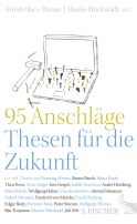 95 Anschläge – Thesen für die Zukunft