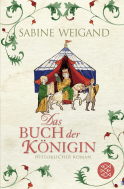 Buchcover von Das Buch der Königin: Historischer Roman von Sabine Weigand
