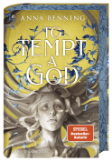 Buchcover von To Tempt a God von Anna Benning