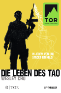 Buchcover von Die Leben des Tao von Wesley Chu