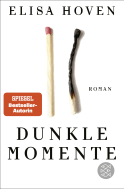 Buchcover von Dunkle Momente: Roman von Elisa Hoven