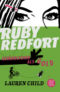 Buchcover von Ruby Redfort – Gefährlicher als Gold von Lauren Child
