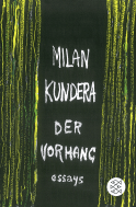 Buchcover von Der Vorhang: Essays von Milan Kundera