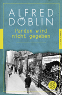 Buchcover von Pardon wird nicht gegeben von Alfred Döblin