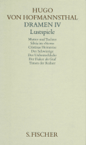 Dramen IV. Lustspiele