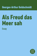 Als Freud das Meer sah