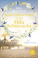 Buchcover von Meeresleuchten in der Villa Sehnsucht: Ein Rügen-Roman von Mila Summers