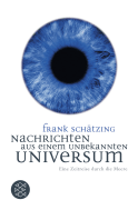 Nachrichten aus einem unbekannten Universum