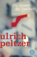 Die Sünden der Faulheit