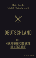Deutschland – Die herausgeforderte Demokratie