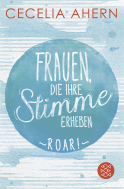 Frauen, die ihre Stimme erheben. Roar.