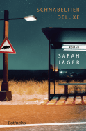 Buchcover von Schnabeltier Deluxe von Sarah Jäger