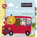 Duden 12+: Das Klapp-Guck-Buch: Wer fährt mit?