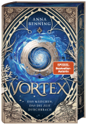 Vortex – Das Mädchen, das die Zeit durchbrach Schmuckausgabe