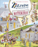 Zeitreise im Schlafanzug. Erlebe die Ritterzeit