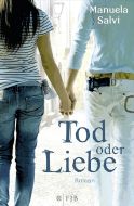 Tod oder Liebe