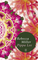 Buchcover von Pippa Lee: Roman von Rebecca Miller