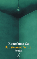 Buchcover von Der stumme Schrei: Roman von Kenzaburô Ôe