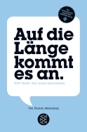 Buchcover von Auf die Länge kommt es an: Tiny Tales. Sehr kurze Geschichten von Florian Meimberg