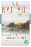 Buchcover von Das Rätsel der Ankunft: Roman von V.S. Naipaul