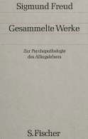 Buchcover von Zur Psychopathologie des Alltagslebens: Über Vergessen, Versprechen, Vergreifen, Aberglaube und Irrtum von Sigmund Freud